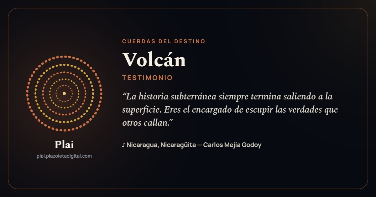 Volcán · TESTIMONIO — Cuerdas del Destino