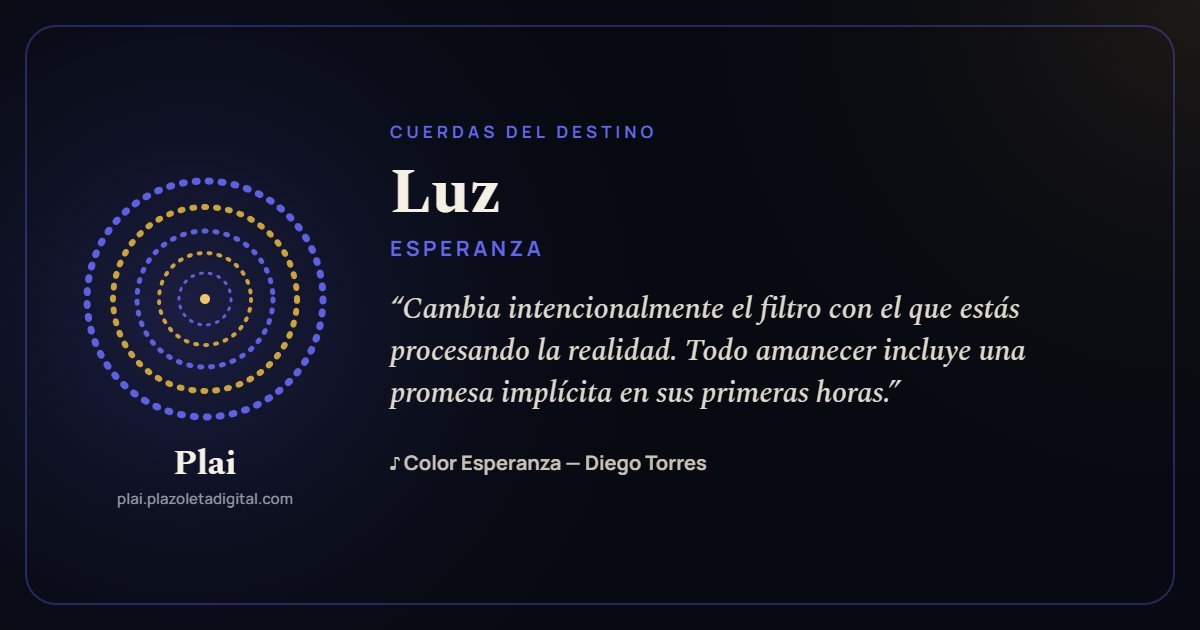 Luz · ESPERANZA — Cuerdas del Destino