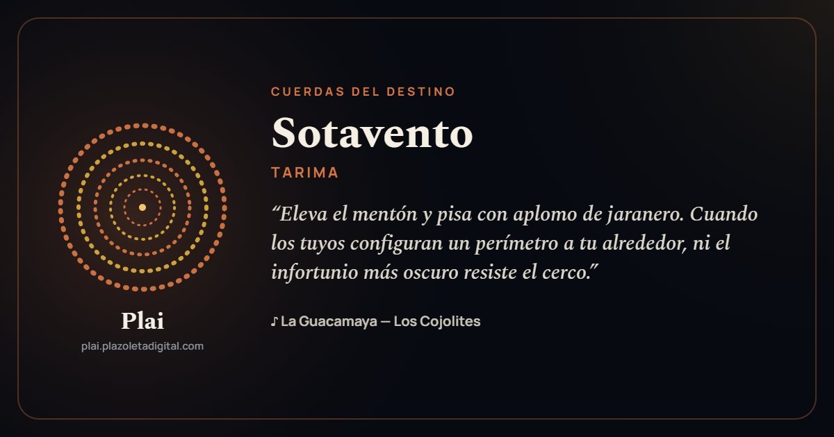 Sotavento · TARIMA — Cuerdas del Destino