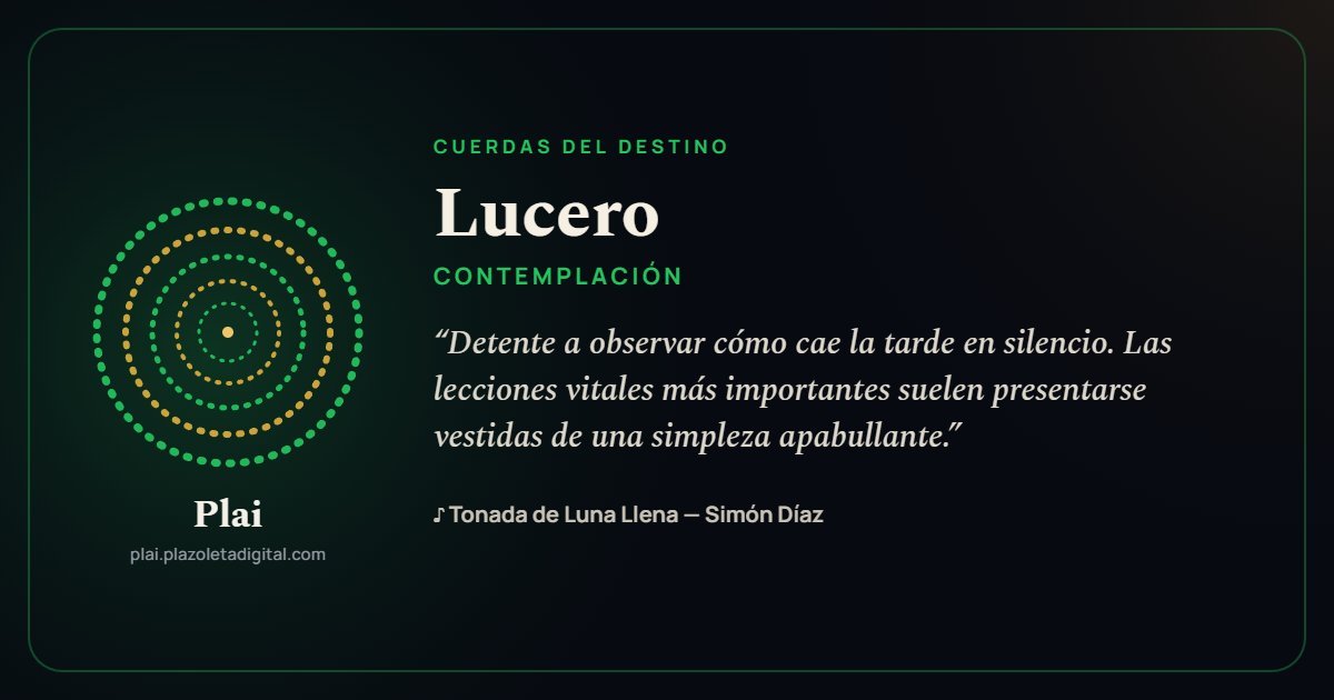 Lucero · CONTEMPLACIÓN — Cuerdas del Destino